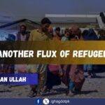 Another Flux Of Refugees
